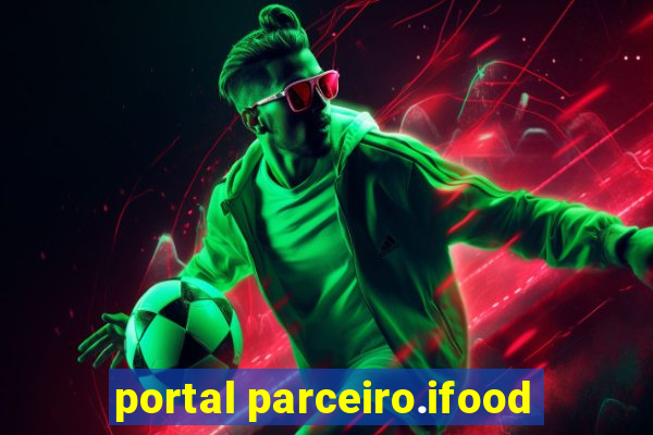 portal parceiro.ifood